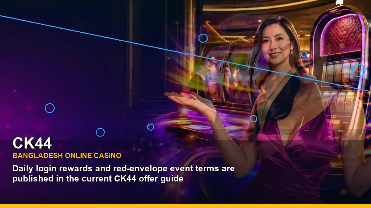 CK44 বাংলাদেশে অনলাইন স্লট ও ক্যাসিনো গেমস | Bangladesh online slots — mobile reel highlights · 2